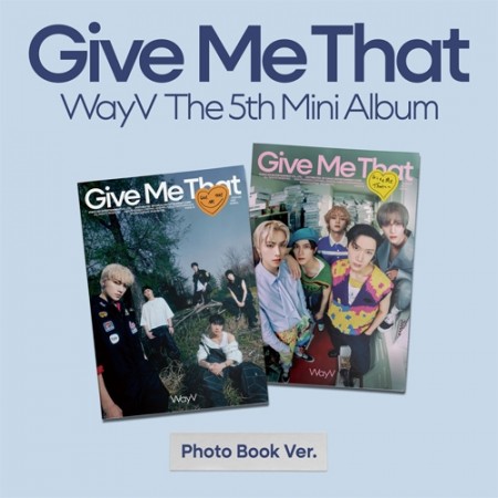 WAYV - [GIVE ME THAT] 5th Mini Album PHOTOBOOK Version